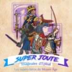 Super Joute Spéciale – Les supers héros du Moyen Age (Hors-série #8)