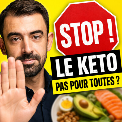 #037 – STOP ! Ne commence pas le keto si tu te reconnais dans l’un de ces 5 profils