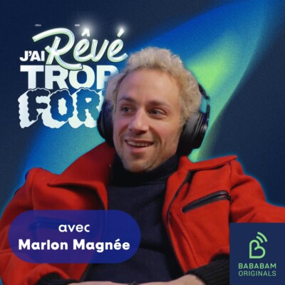 Marlon Magnée : quels sont ses rêves les plus fous ?