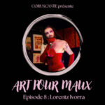 Lorentz Ivorra  – Jouer avec l&rsquo;extravagance