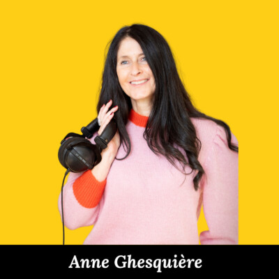 REDIFF – Anne Ghesquière « Au sein de l’écosystème du podcast, on doit sans cesse se remettre en cause »