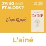 L&rsquo;aîné – Elise Mask