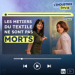 Le Textile Français n&rsquo;a pas dit son dernier mot !