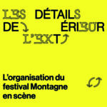 Épisode #4 – L&rsquo;organisation de Montagne en Scène avec Cyril