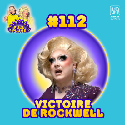 Épisode 112 : Victoire de Rockwell replume le monde de l’ésotérisme et du paranormal