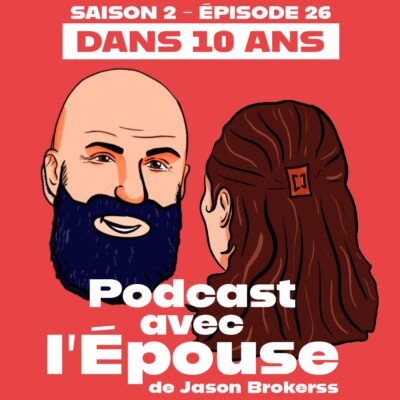 Dans 10 ans