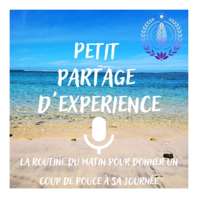 La routine du matin pour donner un coup de pouce à sa journée