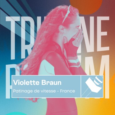 Violette Braun | Entrer dans le cœur du public, même sans médaille