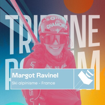 Margot Ravinel | Une première olympique pour elle et pour le ski alpinisme