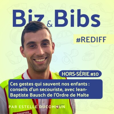 #REDIFF 8 – Noyade, insolation, étouffement : ces gestes qui sauvent nos enfants. Conseils d’un secouriste, avec Jean-Baptiste Bausch de l’Ordre de Malte