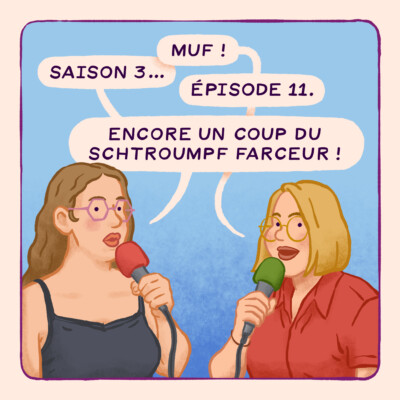 S03E11 • Encore un coup du schtroumpf farceur !