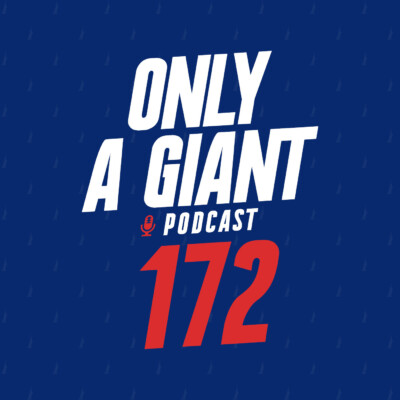 Only a Giant Podcast #172 – Début du Training Camp
