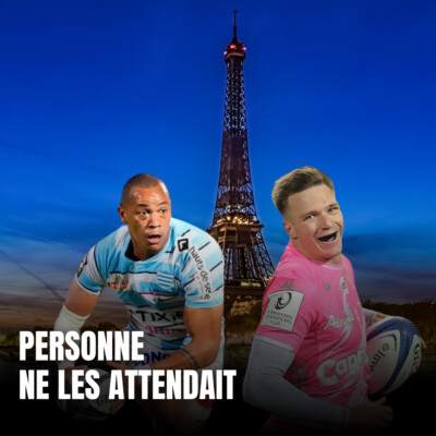 Paris fait TREMBLER le Top 14 (tout est relancé)