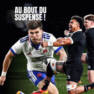 FRANCE – ALL BLACKS : ILS Y ONT CRU JUSQU’AU BOUT !