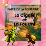 La Cigale et la Fourmi — Jean de La Fontaine (Fables, Livre I)