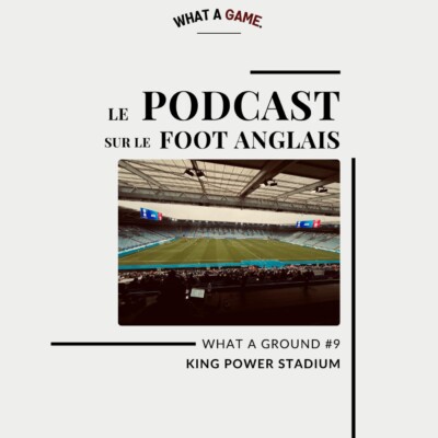 King Power Stadium – What A Ground #9