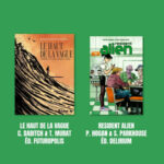 Délivrez-moi : Resident Alien Vol. 1, Peter Hogan & Steve Parkhouse, Éd. Delirium + Le haut de la vague, Christophe Dabitch & Thierry Murat, Éd. Futuropolis
