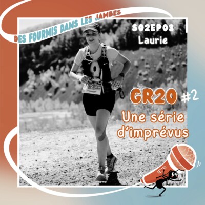 GR20 : une série d’imprévus – avec Laurie (part.2)