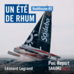 [REDIFFUSION] – Un été de Rhum – Pos. Report #246 avec Léonard Legrand