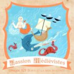 Épisode 121 – Boris et la mer imaginée à la fin du Moyen Âge