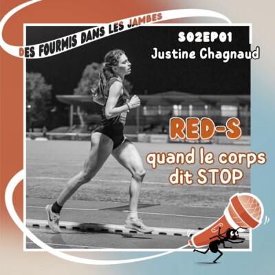 RED-S : Quand le corps dit stop, avec Justine Chagnaud