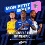 Nos conseils mercato MPG 🎙️