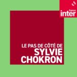 Le pas de côté de Sylvie Chokron du mardi 27 octobre 2026