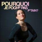 #60 Maïté Sinav « Pourquoi je pogne pas p*tain? »