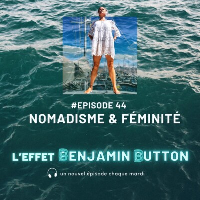 Nomadisme & Féminité