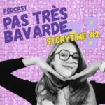 Storytime #2 : Je m&rsquo;étais trompée sur la guérison de mon anxiété