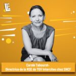 Carole Tabourot – Directrice de la RSE de TGV Intercites chez SNCF