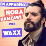 Waxx, il est super ce mec !