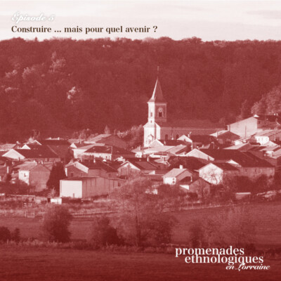 S5E5 • Construire… mais pour quel avenir ?