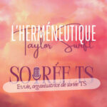 Interview : Elle a lancé LA soirée Taylor Swift de Strasbourg