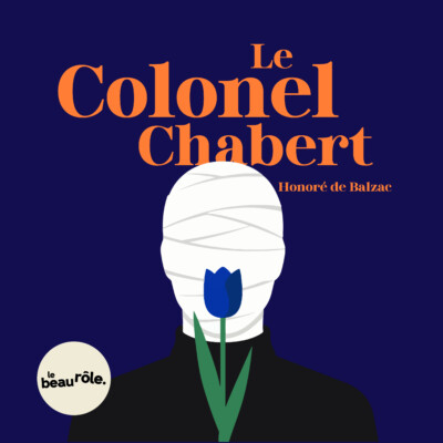 Le Colonel Chabert – Honoré de Balzac
