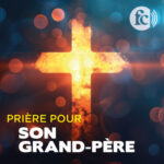 Prière pour son grand-père