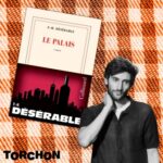 Le Palais – F.-H. Désérable