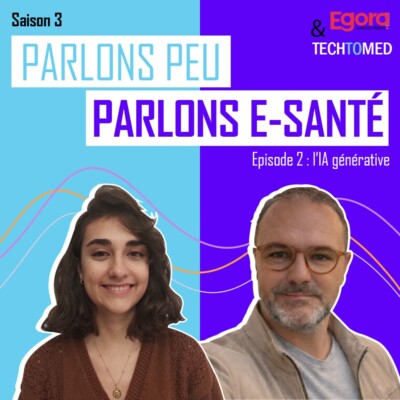 (SAISON 3) Episode 2 – Un médecin généraliste raconte comment il a intégré l’IA à sa pratique