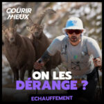 [ECHAUFFEMENT] – Le TRAIL, un DANGER pour la FAUNE ? Partie 2