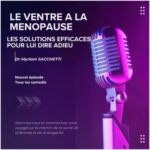 Le ventre à la ménopause : solutions efficaces