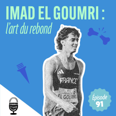 Imad El Goumri : l’art du rebond (après 3 fractures de fatigue en 18 mois)