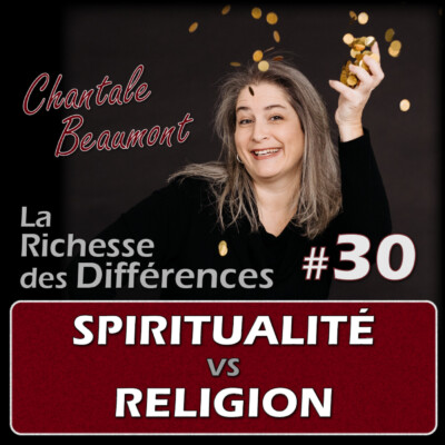 En quoi pouvons-nous croire si aucune religion ne nous inspire – E30