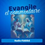 Evangile & commentaire du Vendredi 11 Septembre 2026