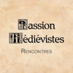 Rencontres #22 – Enseigner le Moyen Âge au collège avec Pauline, professeur