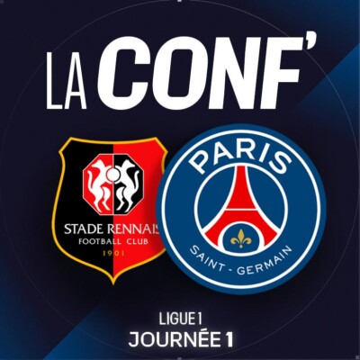 Ligue 1 / 1re journée / Stade Rennais – Paris Saint-Germain