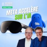 Meta lance ses lunettes et ses agents IA à l’assaut du quotidien (🇫🇷🇨🇦 Debrief Transat 25/09/26)