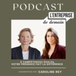 À compétences égales, votre présence fait la différence – Conversation avec Caroline Rey
