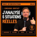 3615 Bye Bye Patron – j&rsquo;analyse 6 situations réelles