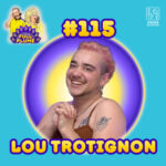 Épisode 115 : Lou Trotignon replume la parentalité
