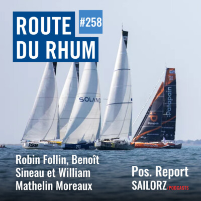 Pos. Report #258 avec Robin Follin, Benoît Sineau et William Mathelin Moreaux